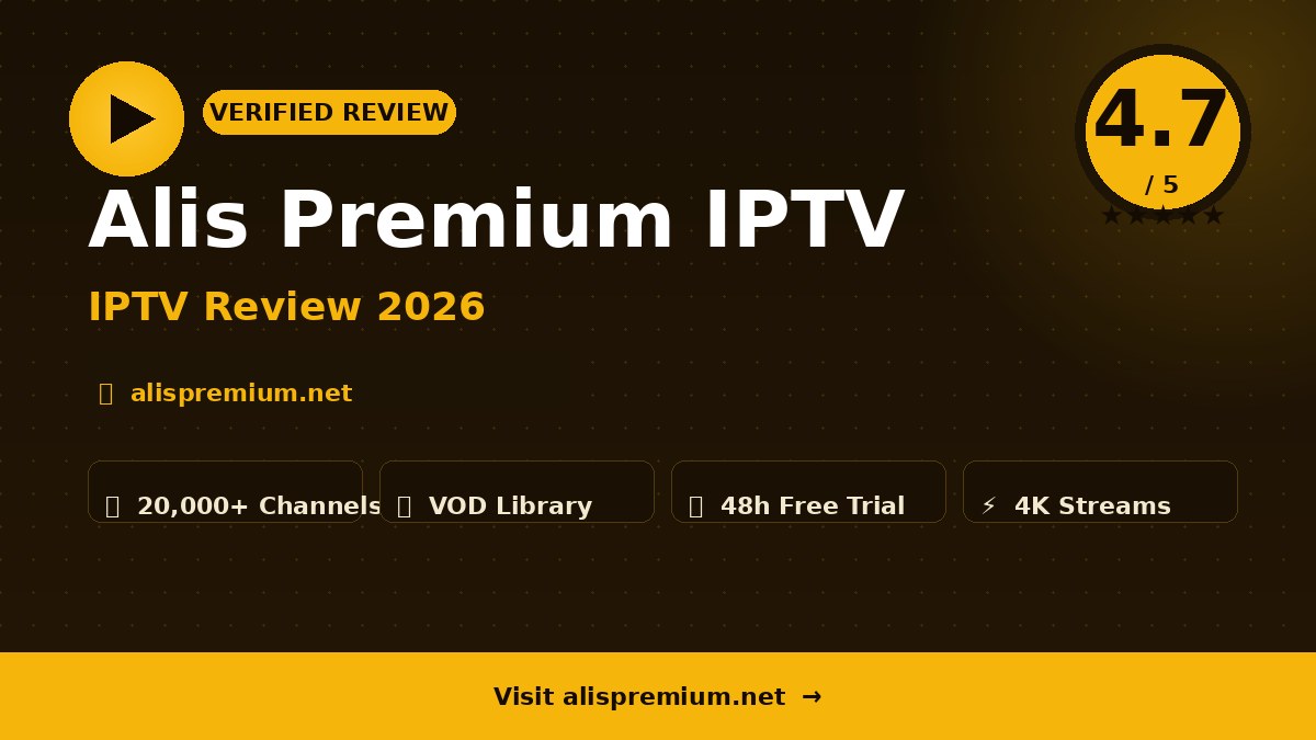 Alis Premium IPTV Review 2026