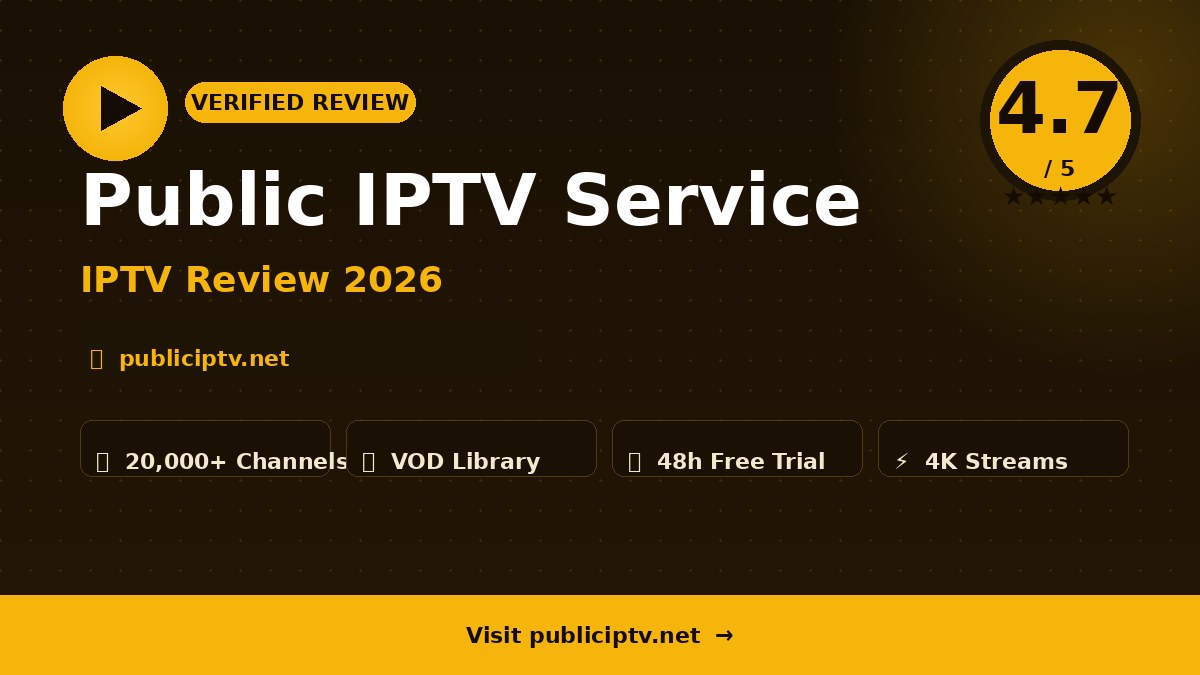 Public IPTV Service Review 2026
